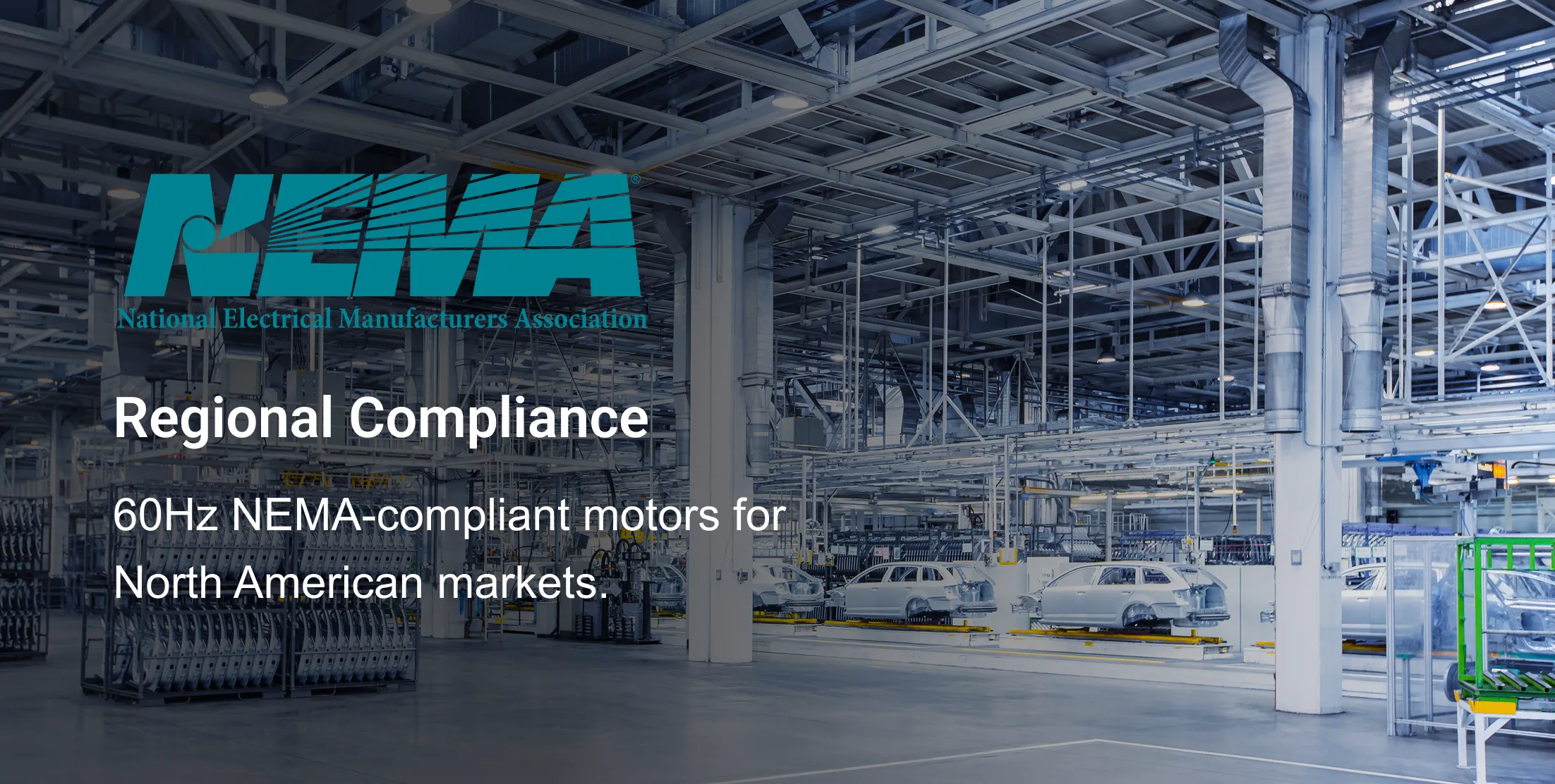 Regional compliance motor applications
